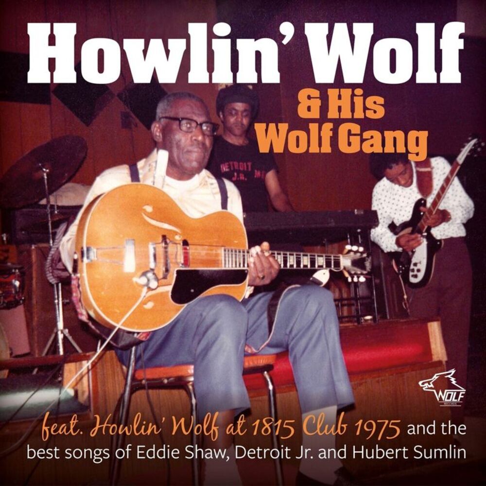 Howlin' Wolf - Howlin' Wolf At 1815 Club 1975  CD